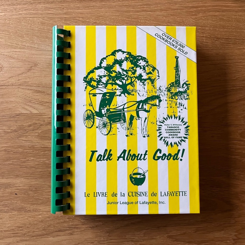 Talk About Good I & II Cajun Creole Cookbooks Lafayette Louisiana Junior League - Picture 3 of 16